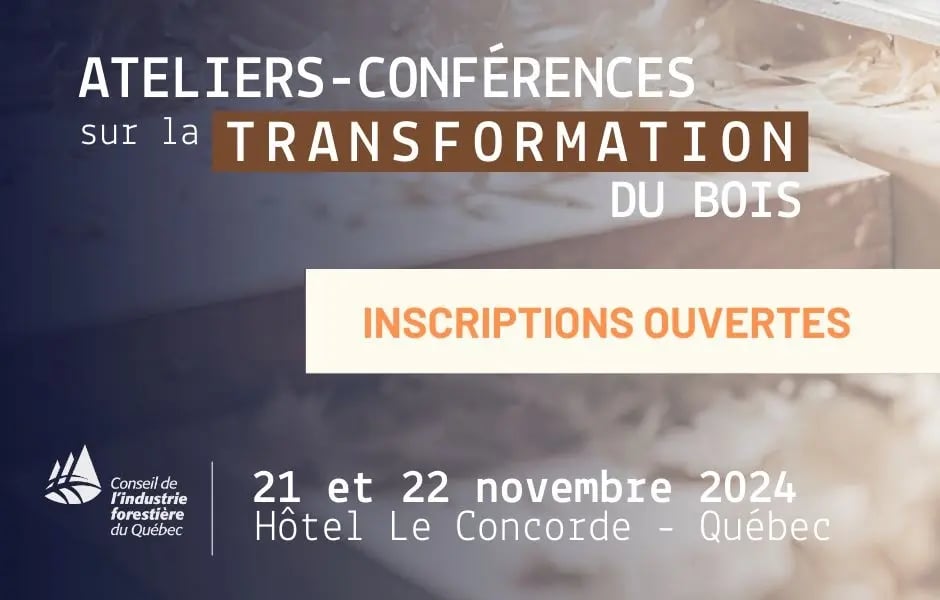 inscriptions ouvertes pour les ateliers transformation du bois du CIFQ 2024